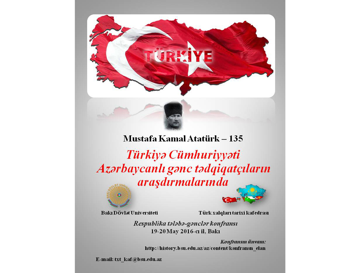 “Türkiyə Cümhuriyyəti Azərbaycanlı gənc tədqiqatçıların araşdırmalarında”