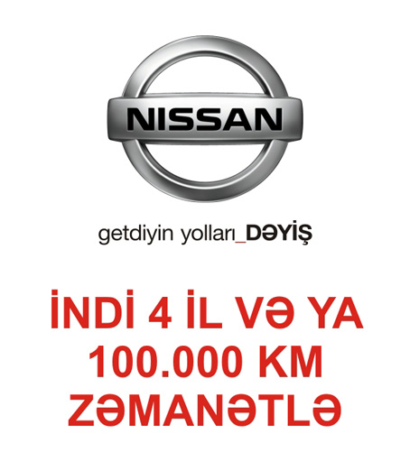Nissandan yenilik: Yeni Nissan avtomobillərinin zəmanət müddəti indi 4 il və ya 100 000 km (FOTO)