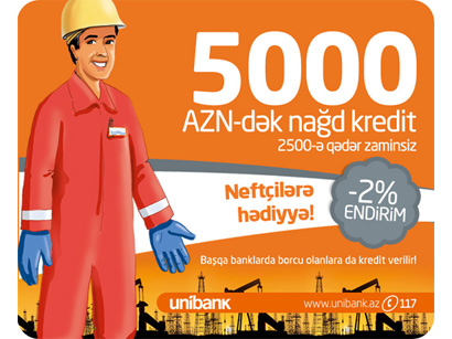 “Unibank” neft sənayesi işçilərinə güzəştli kreditlərin verilməsinə başlayıb