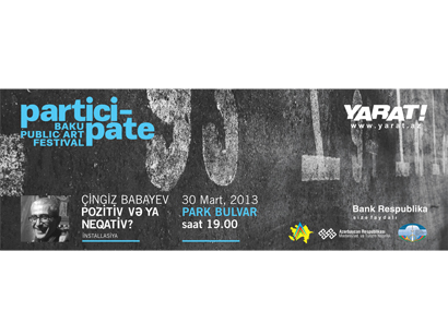 YARAT! presents art-social project “Positive or Negative” by Chingiz Babayev