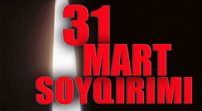 31 mart Soyrımının ildönümü Avropanın bir sıra ölkələrində qeyd edilib
