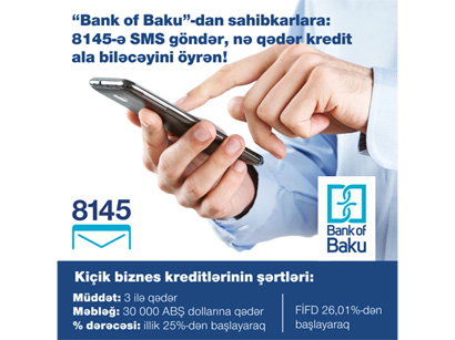 Bank of Baku-nun 8145 SMS xidmətindən artıq sahibkarlar da faydalana biləcək