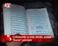 Cəlilabadda ev külə döndü, amma "Quran" yanmadı  (FOTO)
