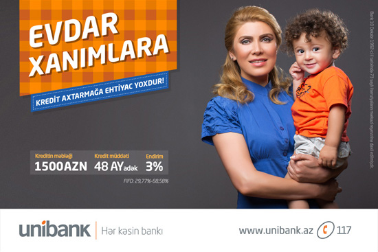 Evdar xanımlar “Unibank”dan sadələşdirilmiş şərtlərlə kredit ala biləcək
