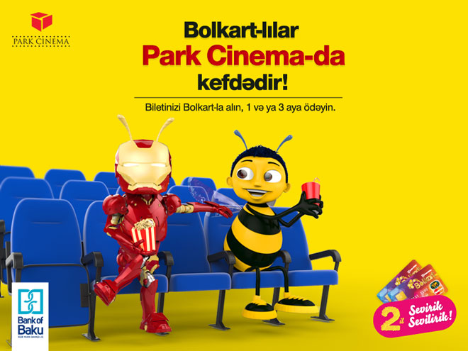 «Bank of Baku» предлагает своим клиентам посетить кинотеатр без наличных денег