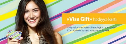 “Visa Gift” - Azərbaycanda yeni bank məhsulu