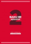 II "Baku HR Experience" tədbiri Facebook, Dell və BBC şirkətlərinin İR üzrə mütəxəssislərini Azərbaycana gətirir (FOTO)
