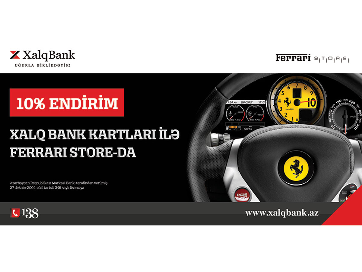 "Xalq Bank"ın plastik kartları ilə Ferrari Store Baku-da 10% endirim əldə edin