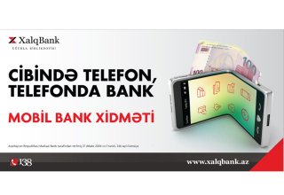Азербайджанский "Xalq Bank" представляет услугу Mobil Bank