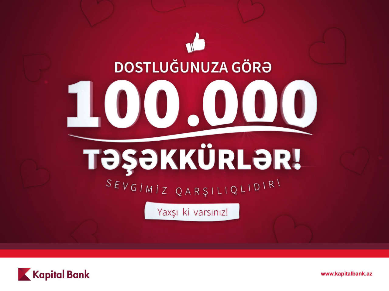 "Kapital Bank" sosial şəbəkədə yüz mininci fanını mükafatlandıracaq