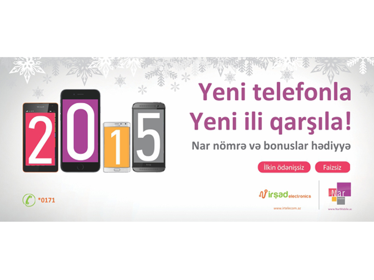 Nar Mobile-dan "Yeni telefonla Yeni ili qarşıla" kampaniyası