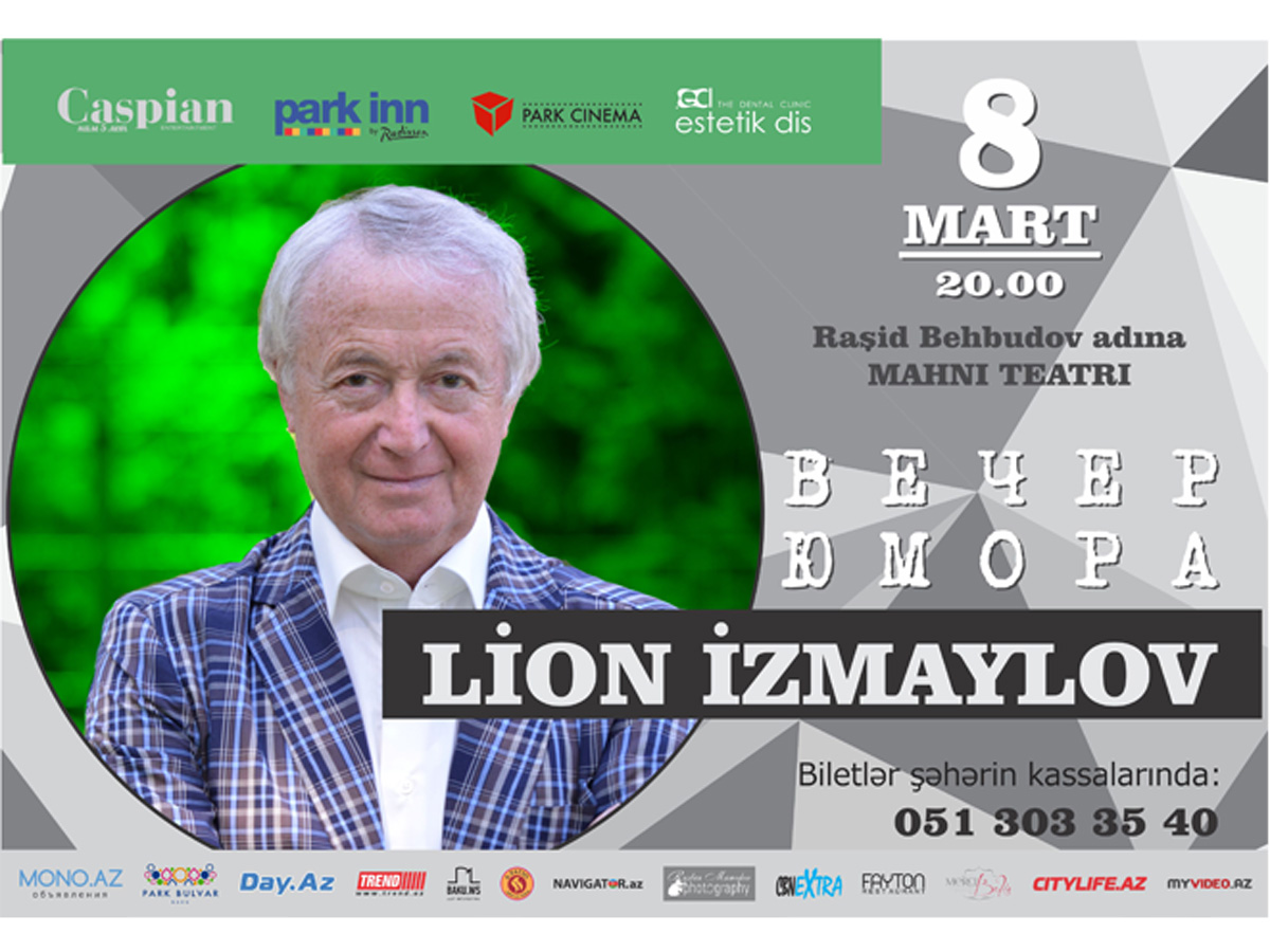 Подарок всем женщинам Баку на 8 марта: концерт Лиона Измайлова