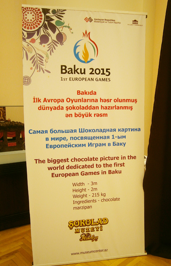 Avropa Oyunlarına həsr edilmiş dünyanın ən böyük şokolad rəsmi Bakıda (FOTO)