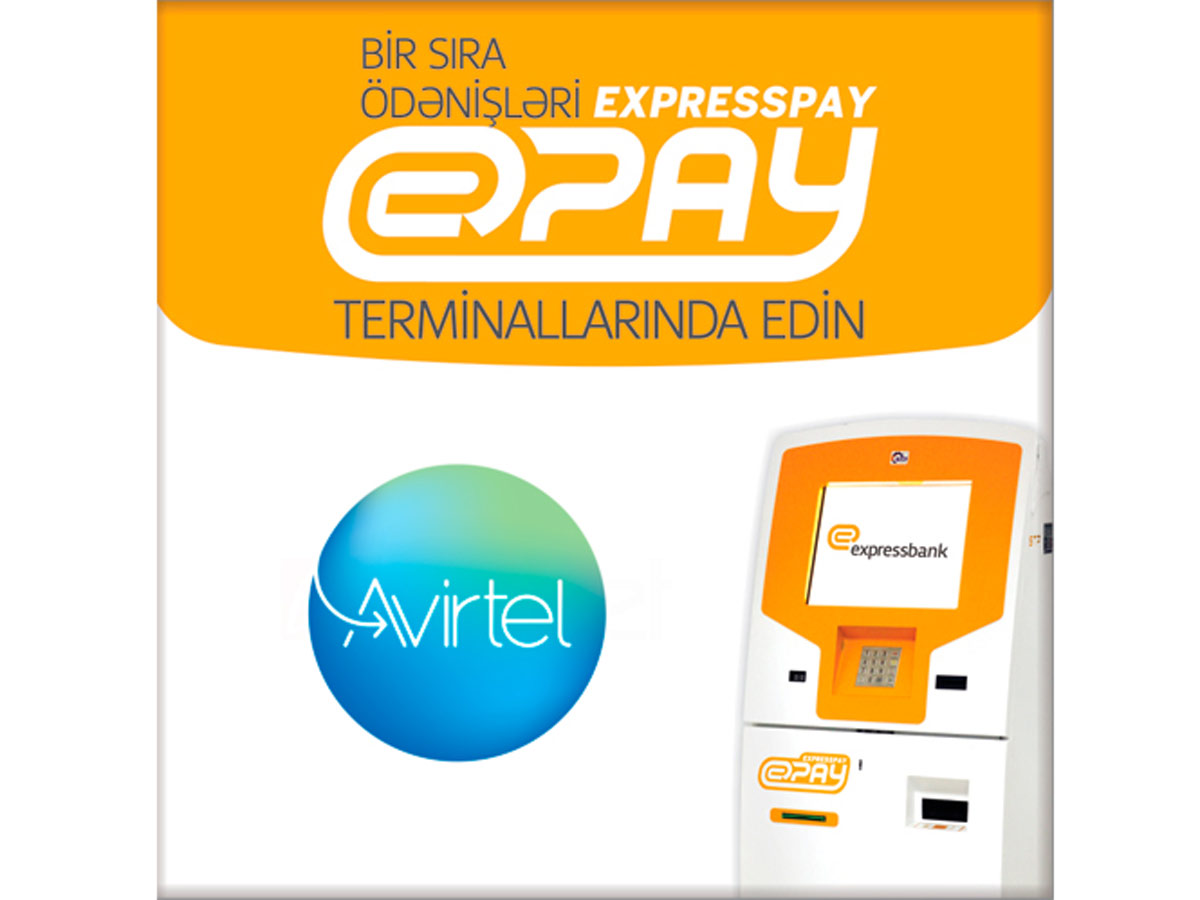 "ExpressPay" ödəniş terminallarında "Avirtel" üzrə ödəmələr əlavə olunub