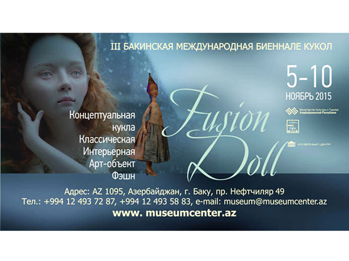 В Баку пройдет биеннале кукол "Fusion Doll"