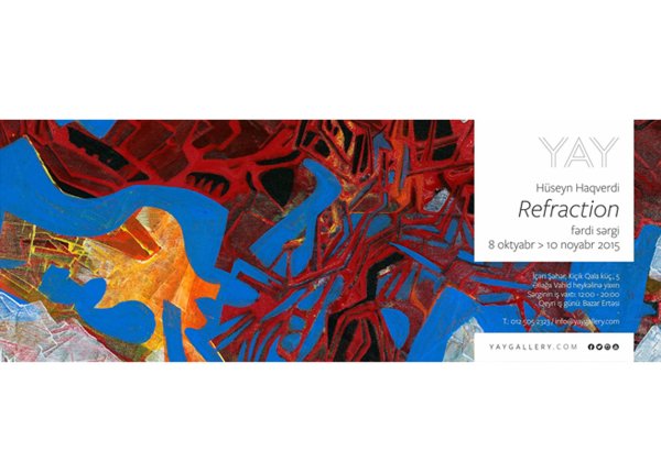 YAY Gallery announces ‘Refraction’ exhibition featuring Azerbaijani honorable artist