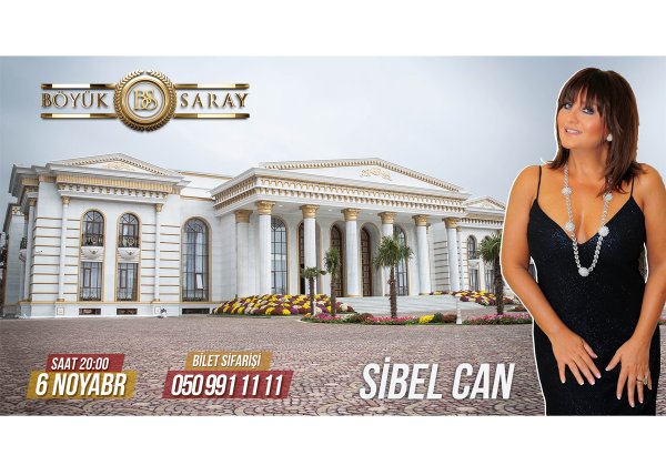 Sibel Canın möhtəşəm konserti möhtəşəmliyi ilə meydan oxuyan “Böyük Saray”-da