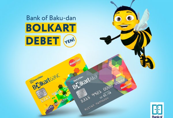 3 причины приобрести новые дебетовые карты Bolkart от Bank of Baku