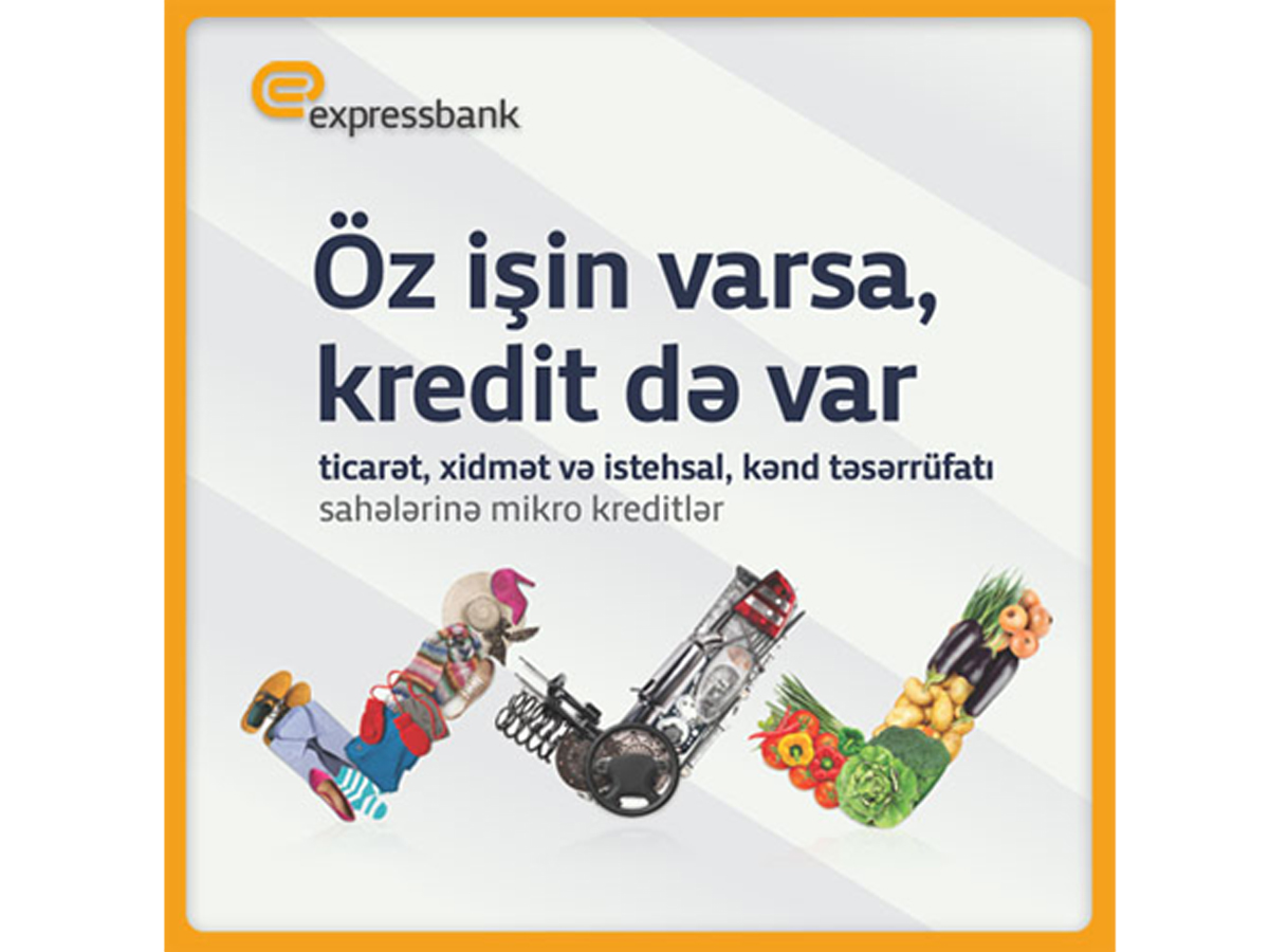 Expressbank предлагает микрокредиты на сумму до 30 тысяч манатов
