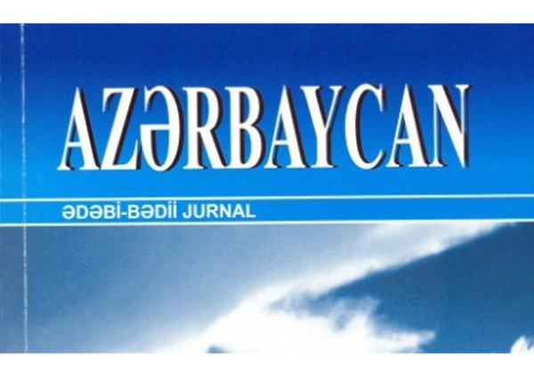 "Azərbaycan" jurnalının aprel sayı işıq üzü görüb