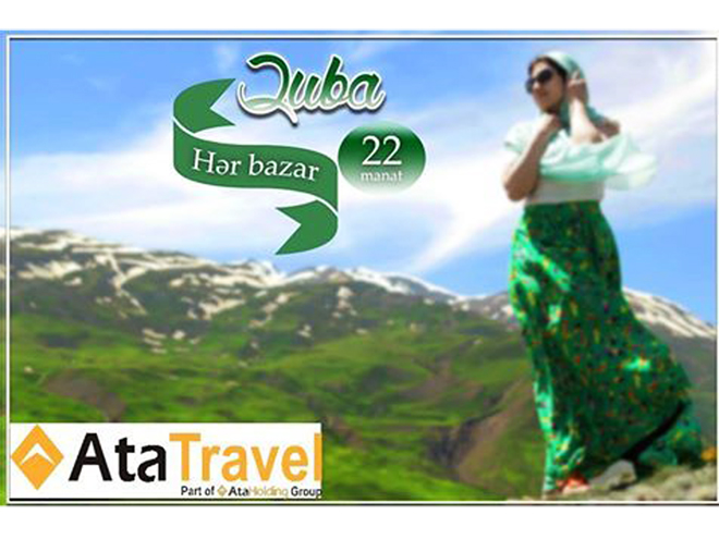 AtaTravel LLC organizes tours to Guba every weekend