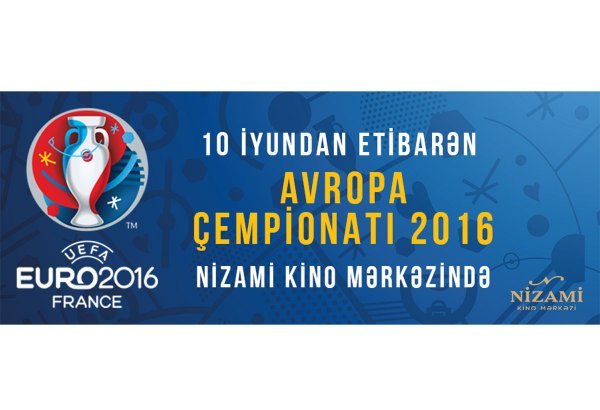 Футбольные матчи Чемпионата Европы-2016 на большом экране Киноцентра "Низами"