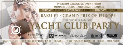 В Баку в этот уик-энд знаменитая во всем мире Yacht Club Party Formula-1