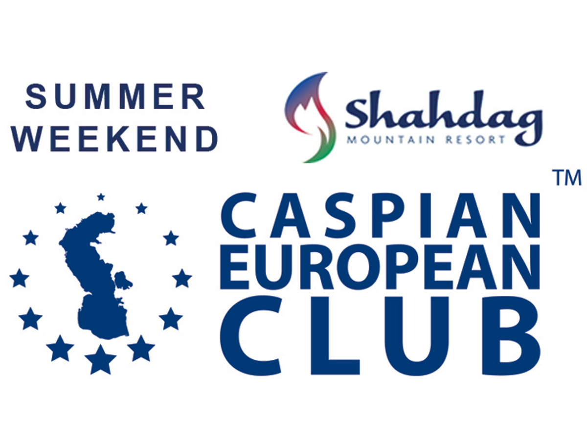 Caspian European Club Şahdağda Summer Weekend təşkil edir