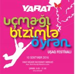 YARAT “Uçmağı bizimlə öyrən” uşaq festivalı keçirəcək