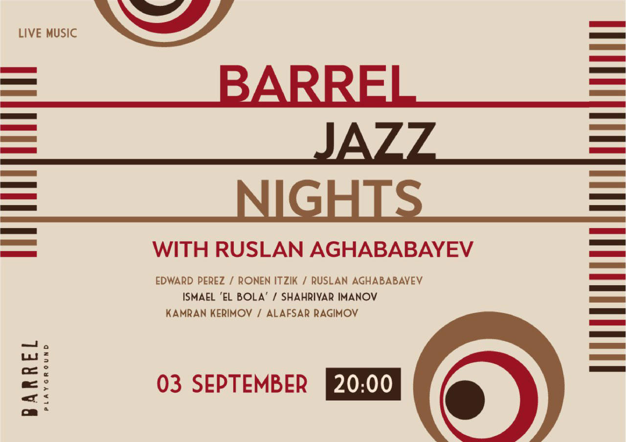 Джазмены Азербайджана и США представят в Баку Barrel Jazz Nights