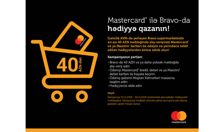“Mastercard” və “Bravo” supermarketi birgə kampaniyaya başlayıb
