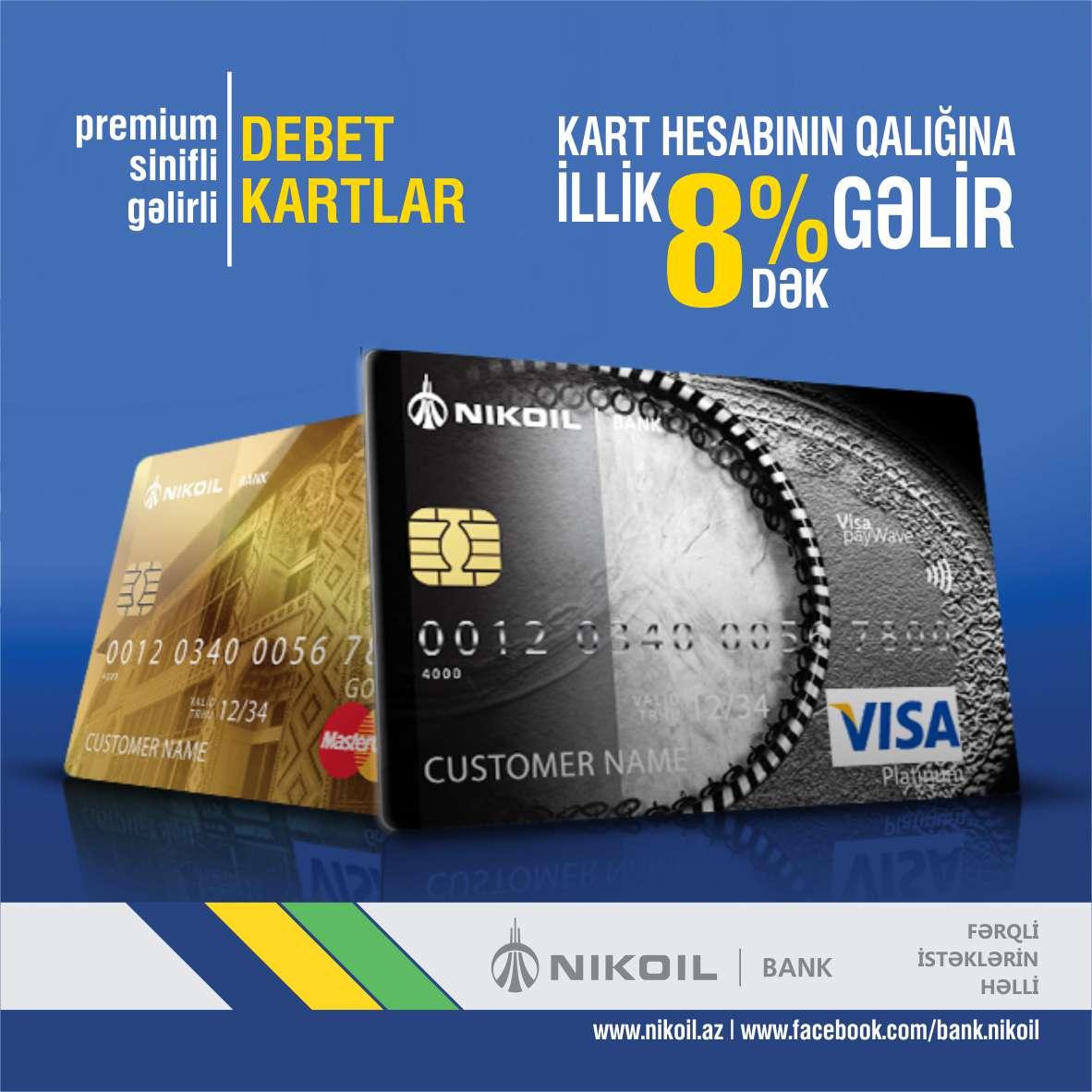 NIKOIL | Bank premium sinifli  plastik kartlar üzrə aksiyasının müddətini uzadıb