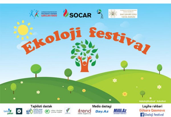 В Азербайджане началась реализация проекта "Экологический фестиваль"