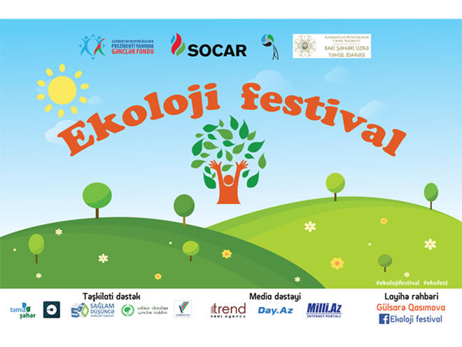 В Азербайджане началась реализация проекта "Экологический фестиваль"