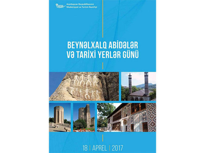 В Азербайджане отметят Международный день памятников и исторических мест