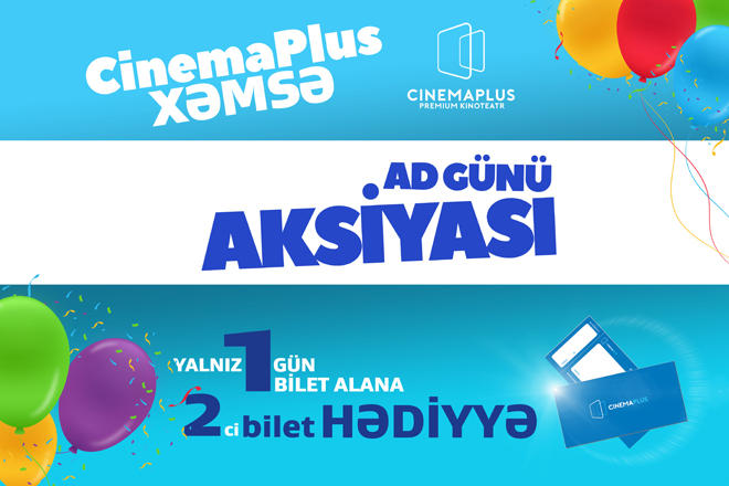 CinemaPlus Xəmsə – 1 год!