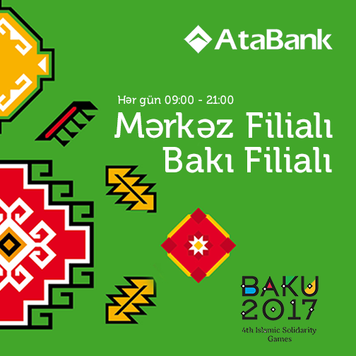 AtaBank будет работать в усиленном режиме во время IV Игр исламской солидарности в Баку - Gallery Image