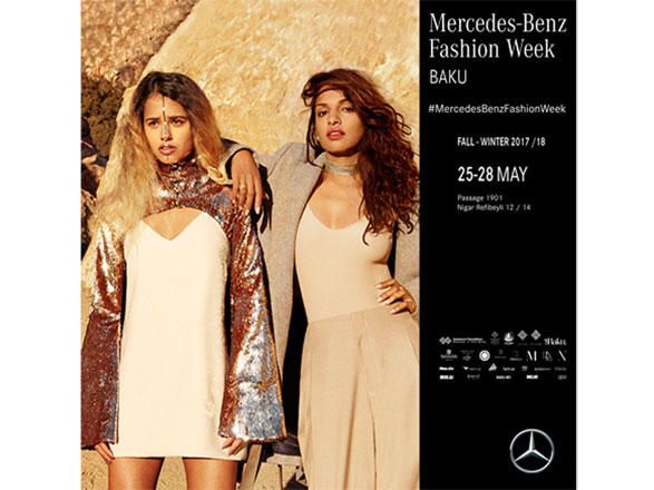 В Баку пройдет первый сезон Mercedes-Benz Fashion Week 2017