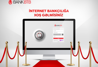Bank "BTB" yenilənmiş “İnternet-Bankçılıq” xidmətini təqdim edib