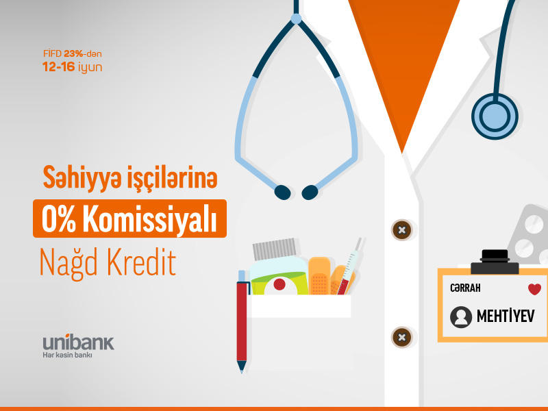 Азербайджанский Unibank запустил кредитную кампанию для медработников
