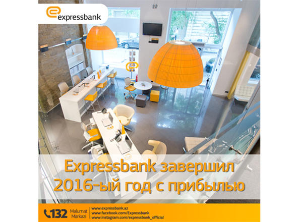 "Expressbank" 2016-cı ili mənfəətlə başa vurub