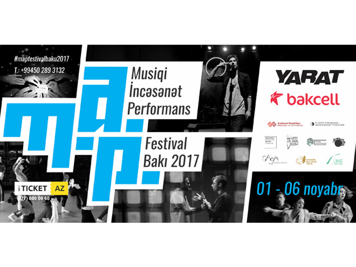 YARAT представляет первый Бакинский Фестиваль Искусств M.A.P