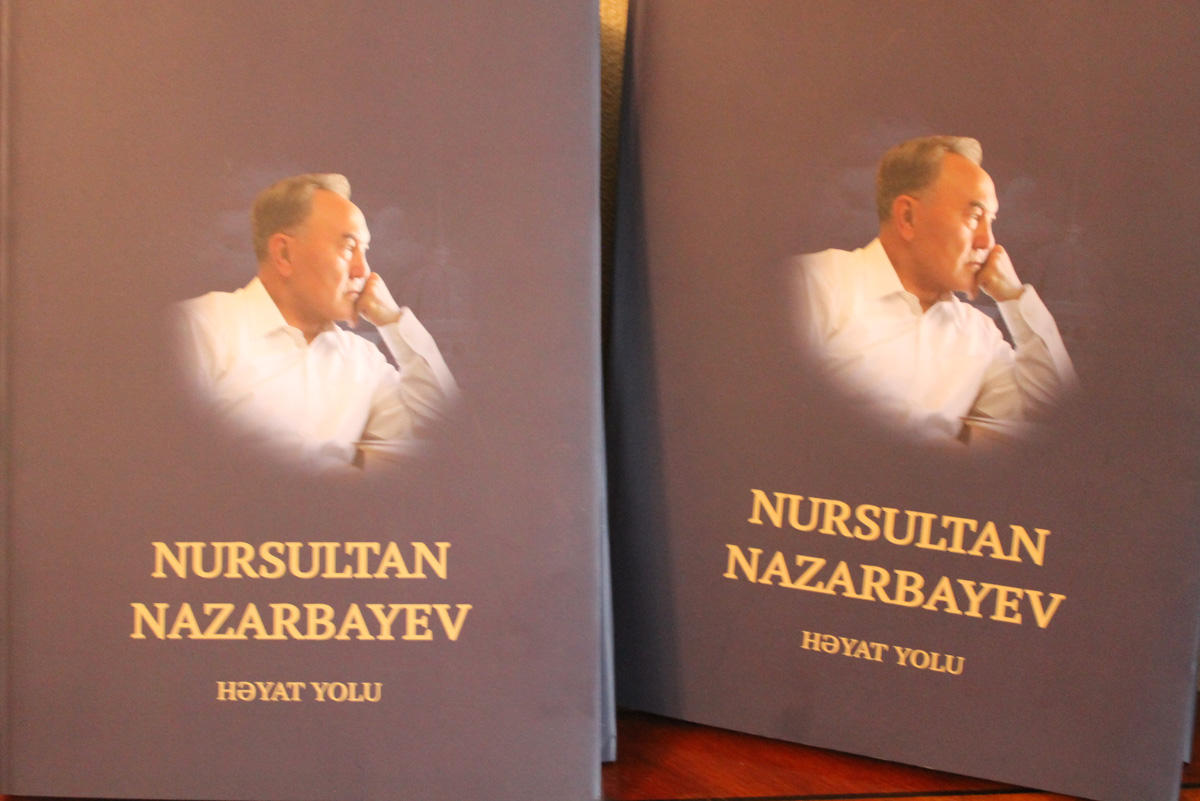"Nursultan Nazarbayev. Həyat yolu" kitabı Azərbaycan dilində nəşr olunub (FOTO)