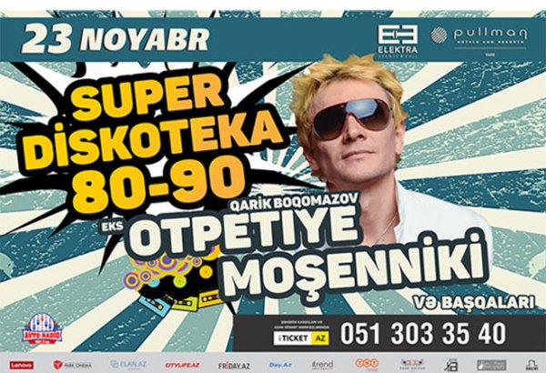 Лучшие хиты группы "Отпетые мошенники" прозвучат на "Супердискотеке 80-90-х" в Баку