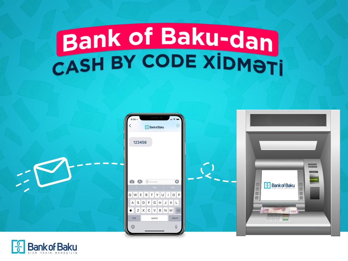 "Bank of Baku"dan internet bankçılıqda “Cash by Code” xidməti