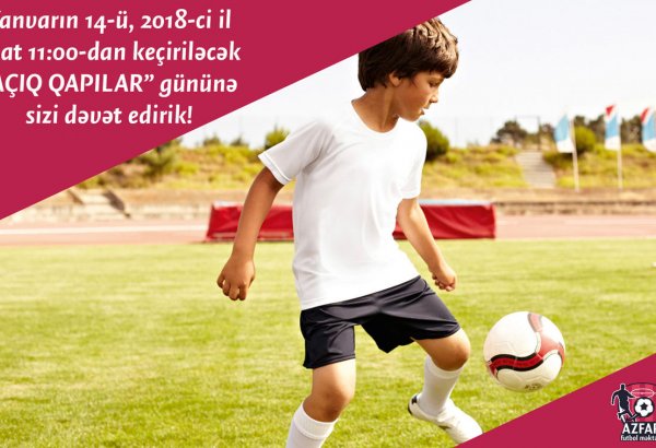 «День открытых дверей» детско-юношеской футбольной школы AZFAR