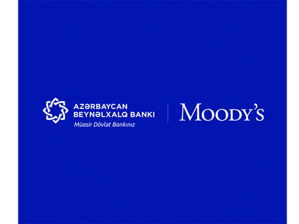 "Moody's" Azərbaycan Beynəlxalq Bankının reytinqlərini yüksəldib