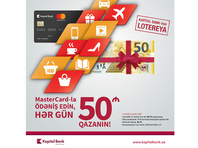 "Kapital Bank"ın MasterCard kartları ilə 50 manat qazanmaq şansı