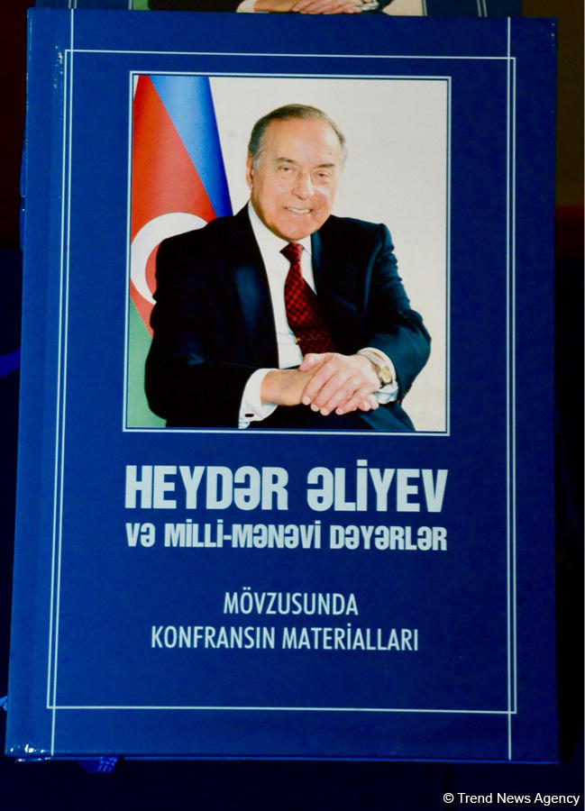 "Heydər Əliyev və milli-mənəvi dəyərlər" adlı konfrans keçirilir (FOTO)