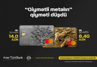 Azər Türk Bank plastik kartlar üzrə kampaniyaya başlayır